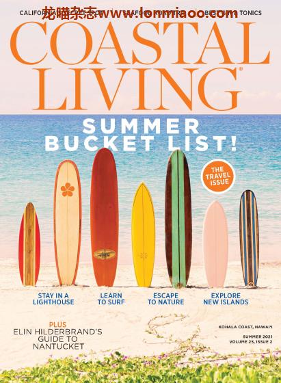 [美国版]Coastal Living 海滨房间室内装修设计杂志 2021年夏季刊